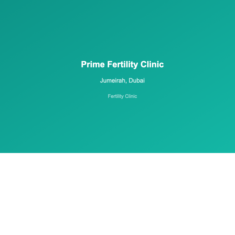 Prime Fertility Clinic - fertility clinic in Jumeirah